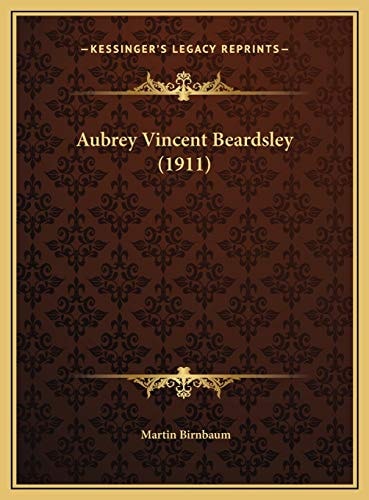 Aubrey Vincent Beardsley (1911)