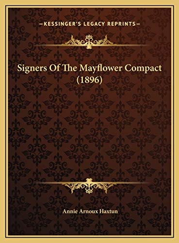 Signers Of The Mayflower Compact (1896)
