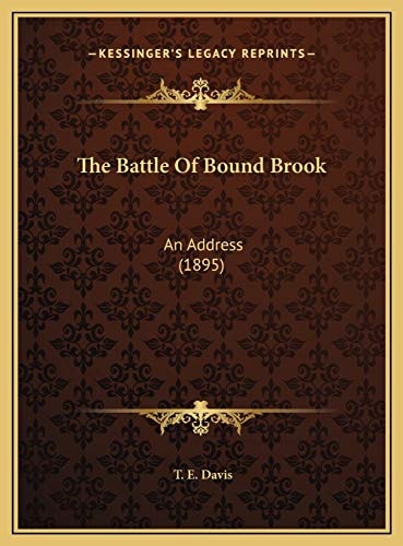 The Battle Of Bound Brook: An Address (1895)