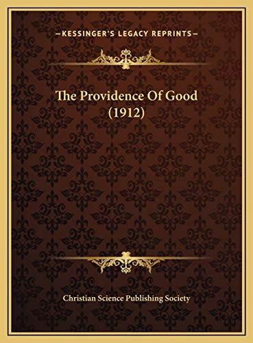 The Providence Of Good (1912)