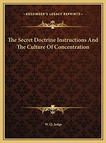 The Secret Doctrine Instructions And The Culture Of Concentration
