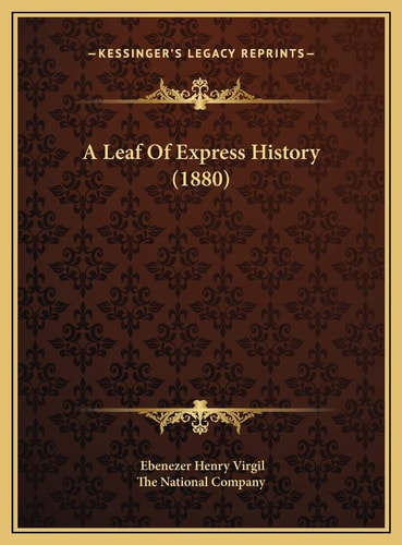 A Leaf Of Express History (1880)