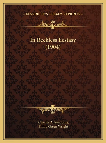 In Reckless Ecstasy (1904)