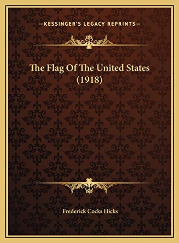 The Flag Of The United States (1918)