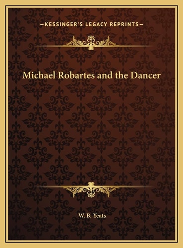 Michael Robartes and the Dancer
