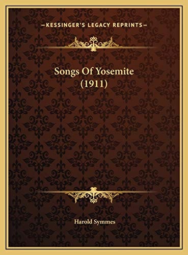 Songs Of Yosemite (1911)