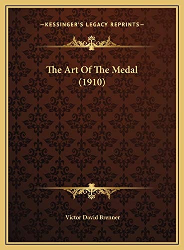 The Art Of The Medal (1910)