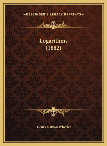 Logarithms (1882)