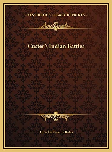 Custer's Indian Battles