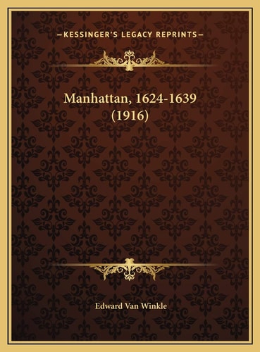 Manhattan, 1624-1639 (1916)
