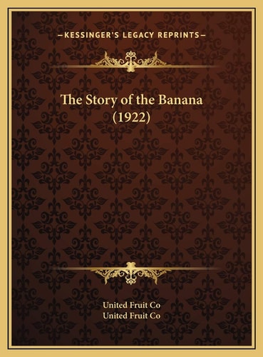 The Story of the Banana (1922)
