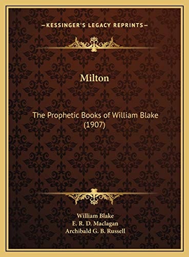 Milton: The Prophetic Books of William Blake (1907)