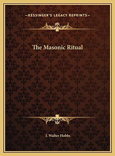 The Masonic Ritual