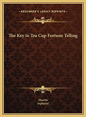 The Key to Tea Cup Fortune Telling