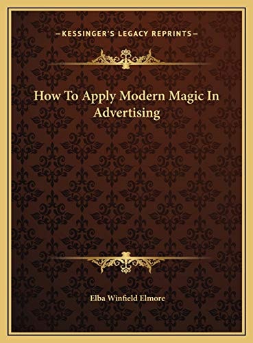 How To Apply Modern Magic In Advertising