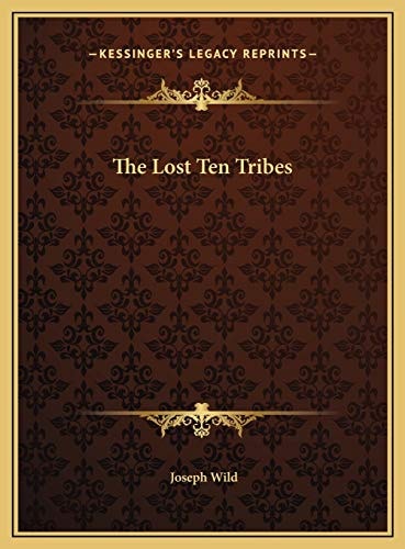 The Lost Ten Tribes