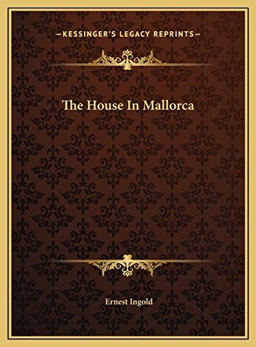 The House In Mallorca