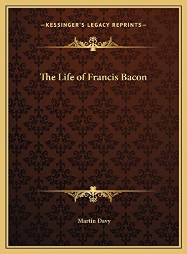 The Life of Francis Bacon