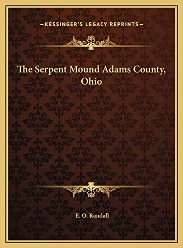 The Serpent Mound Adams County, Ohio