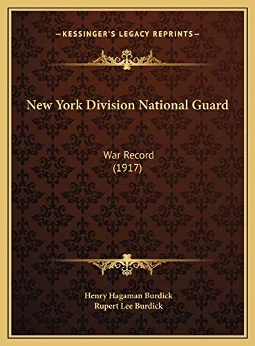 New York Division National Guard: War Record (1917)