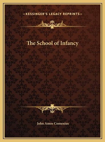 The School of Infancy