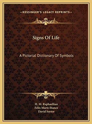 Signs Of Life: A Pictorial Dictionary Of Symbols