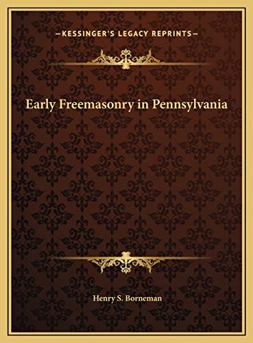 Early Freemasonry in Pennsylvania