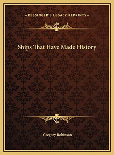 Ships That Have Made History