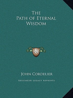 The Path of Eternal Wisdom