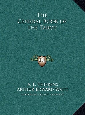 The General Book of the Tarot