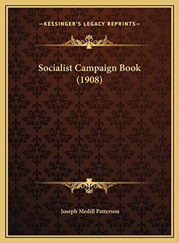 Socialist Campaign Book (1908)