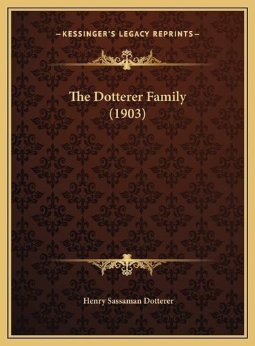 The Dotterer Family (1903)
