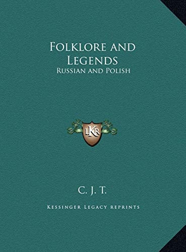 Folklore and Legends: Russian and Polish