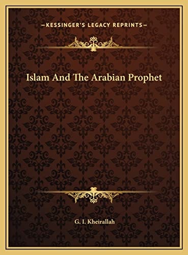 Islam And The Arabian Prophet