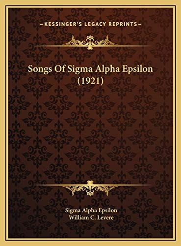 Songs Of Sigma Alpha Epsilon (1921)