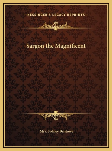 Sargon the Magnificent