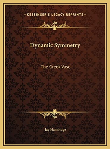 Dynamic Symmetry: The Greek Vase