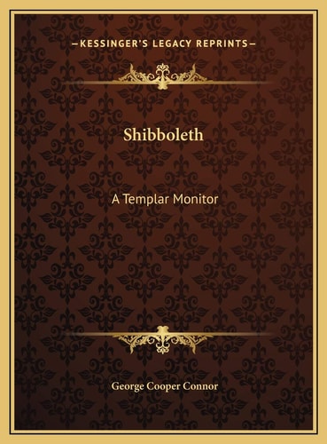 Shibboleth: A Templar Monitor