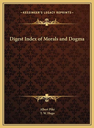 Digest Index of Morals and Dogma