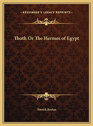 Thoth Or The Hermes of Egypt