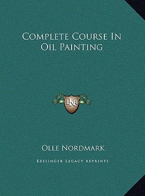 Complete Course In Oil Painting