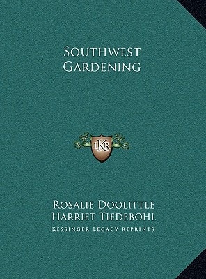 Southwest Gardening