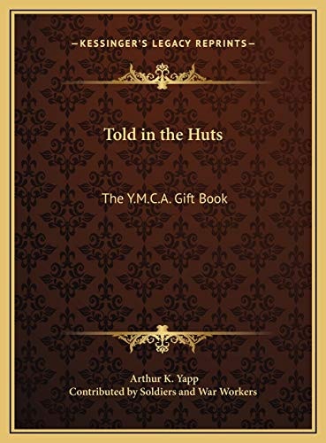 Told in the Huts: The Y.M.C.A. Gift Book