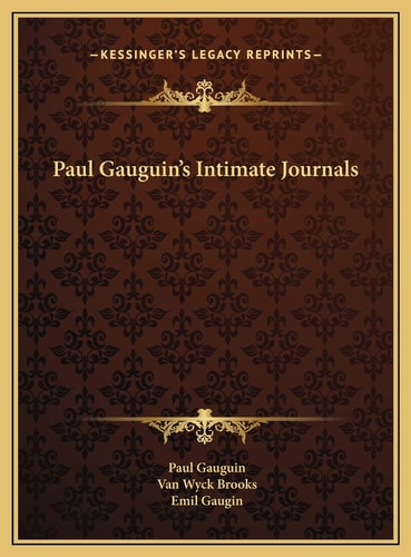 Paul Gauguin's Intimate Journals