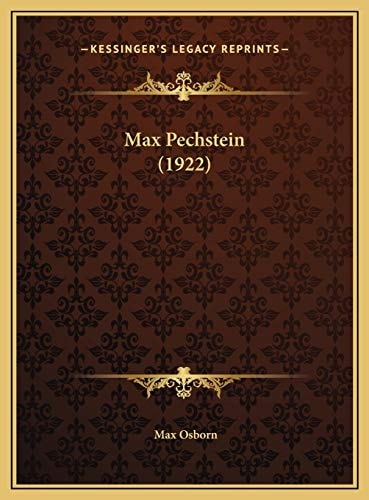 Max Pechstein (1922)