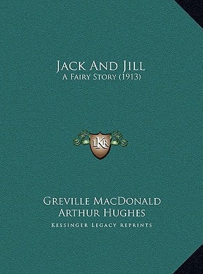 Jack And Jill: A Fairy Story (1913)