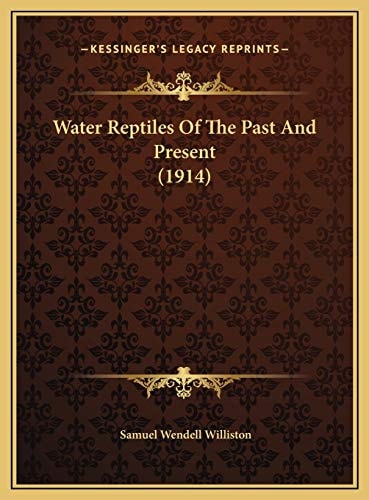Water Reptiles Of The Past And Present (1914)