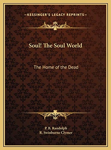 Soul! The Soul World: The Home of the Dead