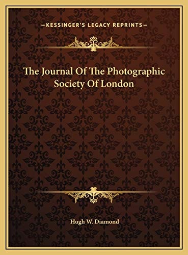 The Journal Of The Photographic Society Of London