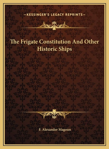 The Frigate Constitution And Other Historic Ships